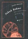 Jaroslav Matoušek: Jakub Böhme