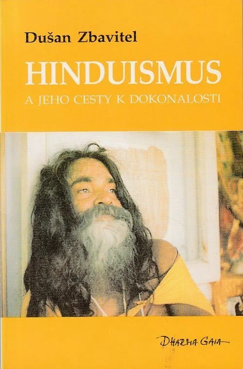 Hinduismus a jeho cesty k dokonalosti