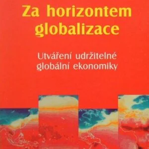 Za horizontem globalizace